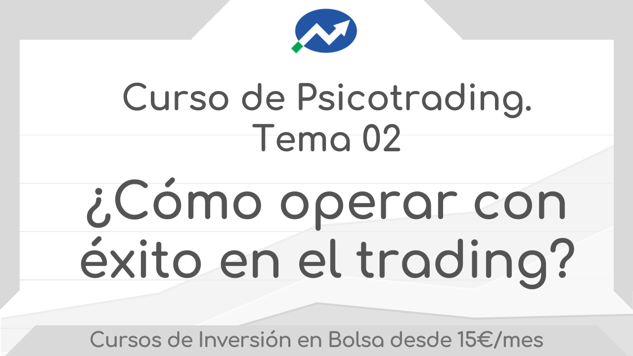 operar con éxito en bolsa