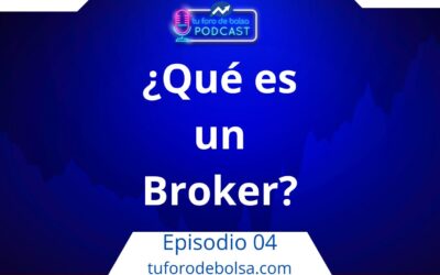 04. ¿Qué es un Bróker? y Tipos de Bróker