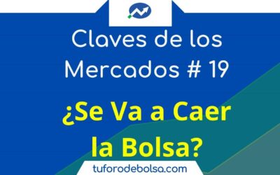 19.- La Guerra Sacude la Bolsa: ¿Caída del Mercado o Gran Oportunidad?