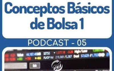 05. Conceptos Básicos de Bolsa I.