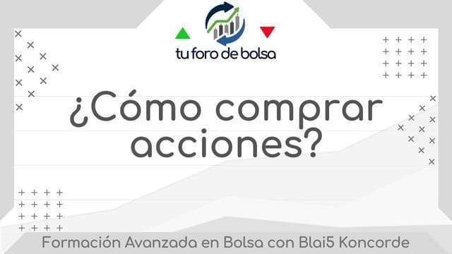 ¿Cómo comprar acciones?