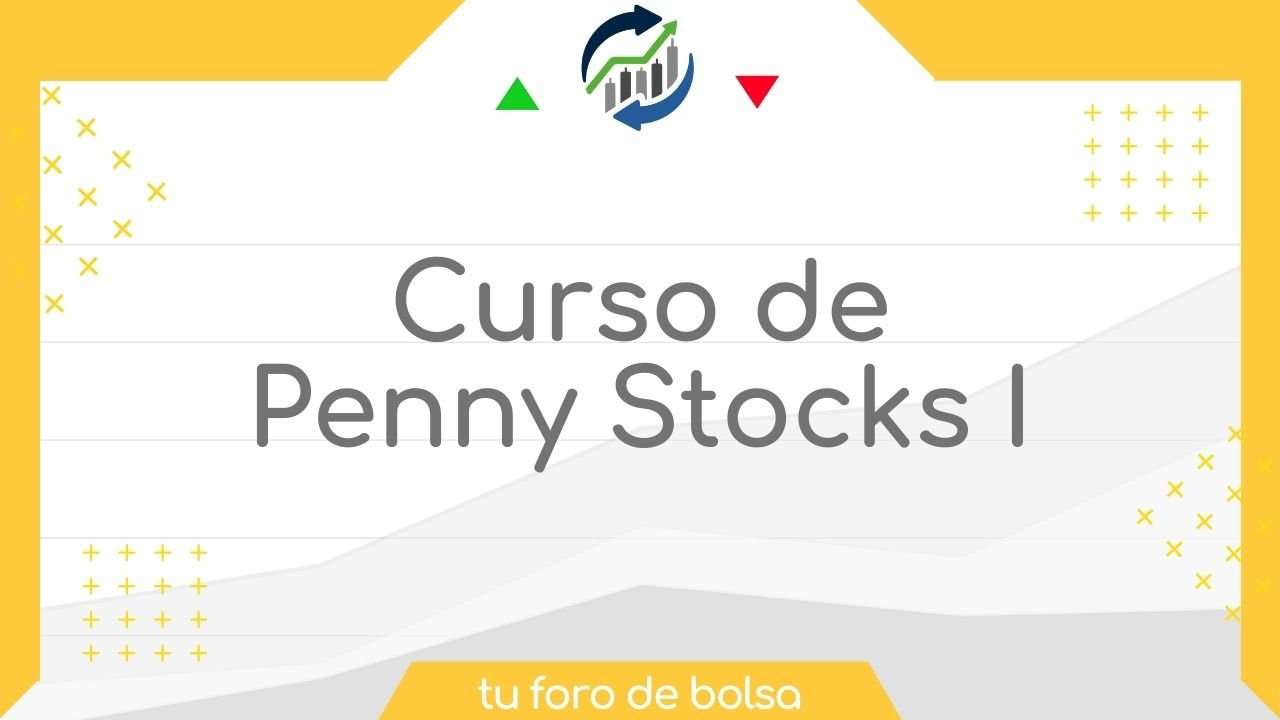 curso penny stocks 01 Introduccion