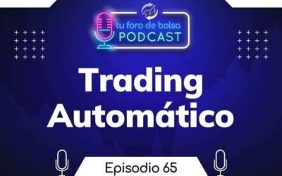 65. Dos Opiniones de Trading Automático.