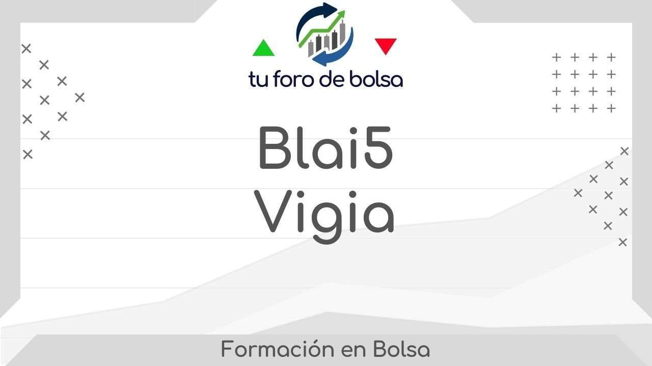 Como funciona Blai5 Vigia