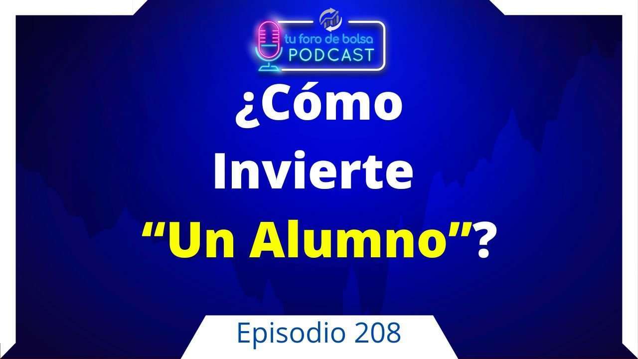 cover of episode 208.- Entrevista a un Inversor experimentado.