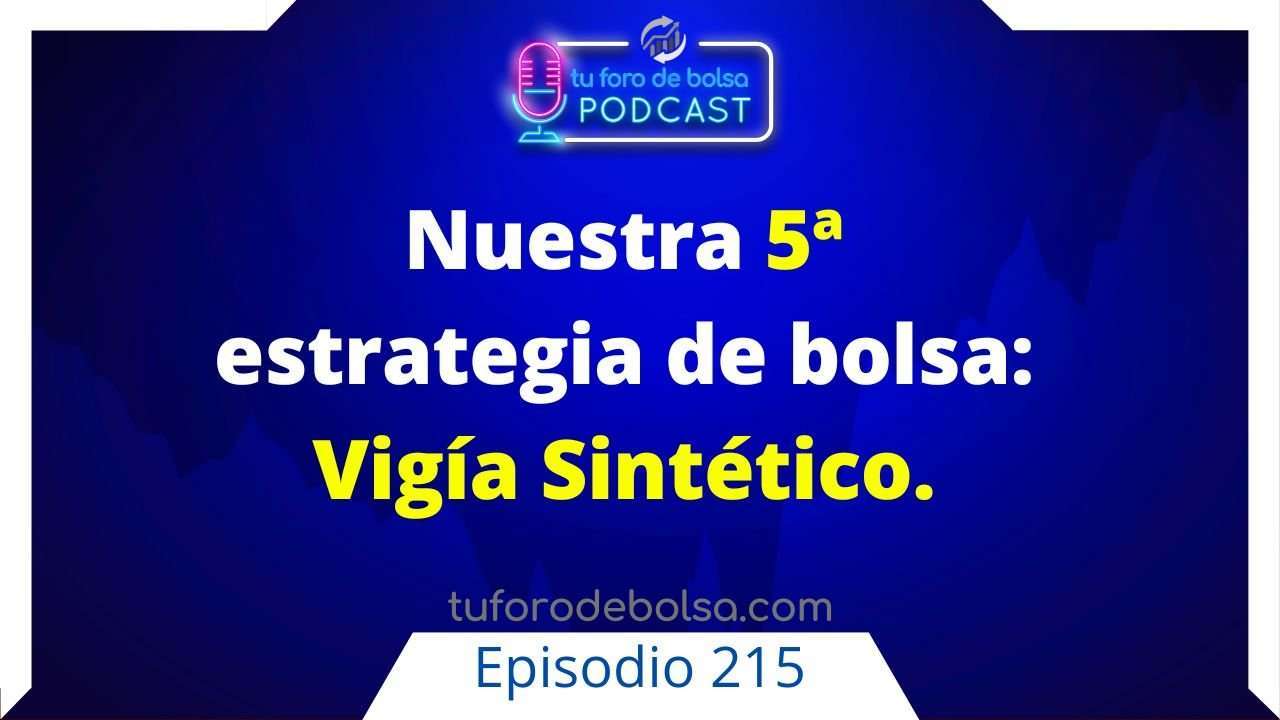 cover of episode 215. Nuestra 5ª estrategia de bolsa: Indicador Blai5 Vigía.