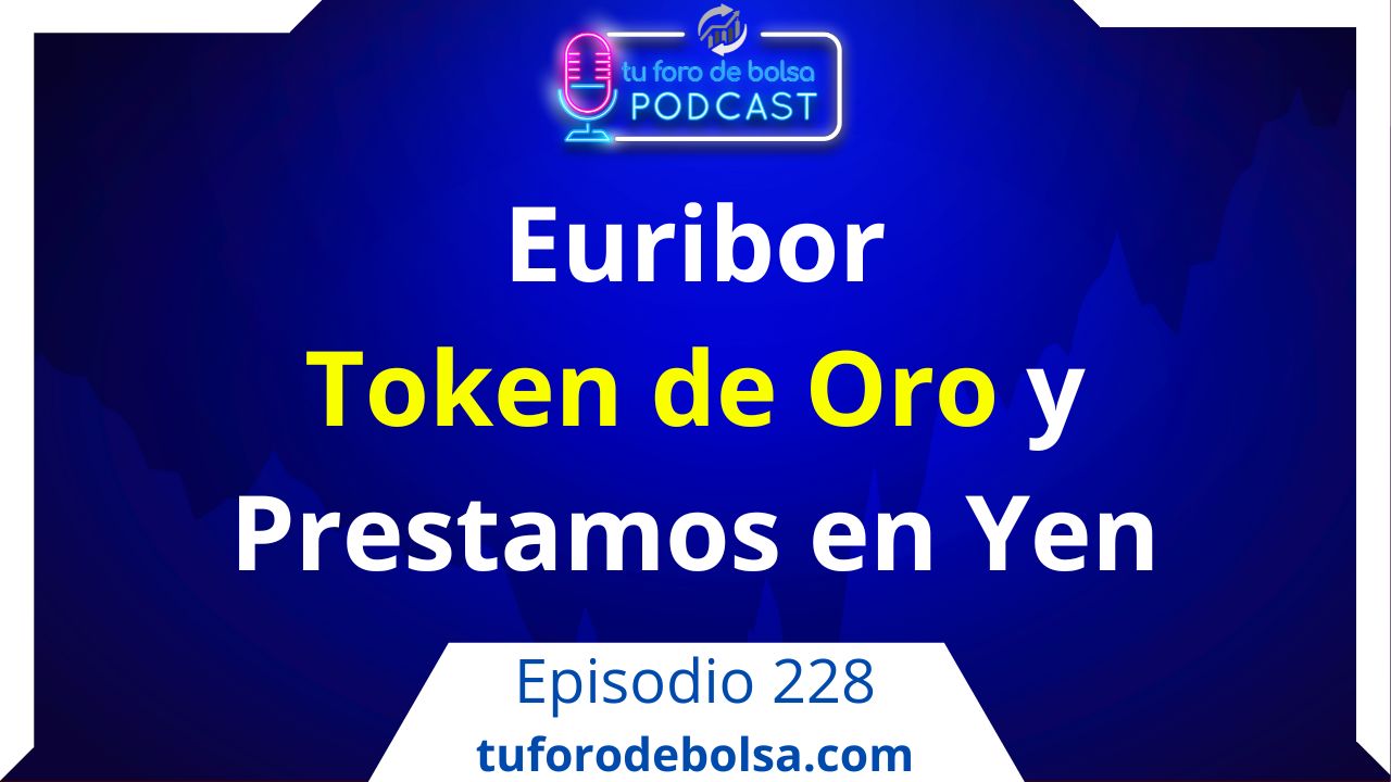 228. Invertir en oro digital: Token de Oro.