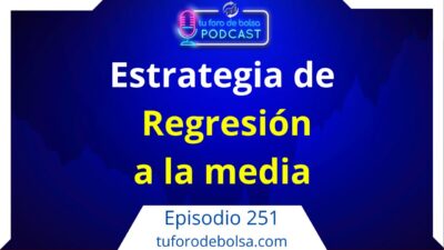 estrategia bolsa de regresion a la media