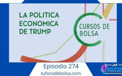 274.- La Política económica de Trump resumida en 7 puntos.