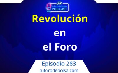 283.- Revolución silenciosa en el Foro.