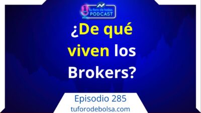 de que viven los broker