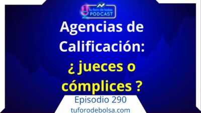 cuales son las Agencias de calificación de riesgo