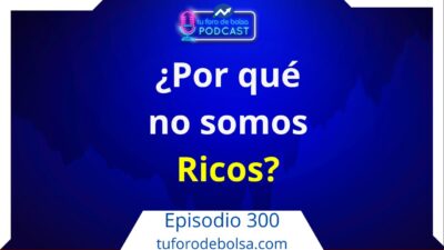 por que no somos ricos