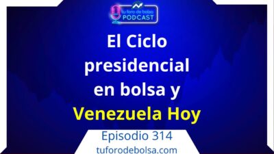 la importancia del ciclo presidencial de la bolsa