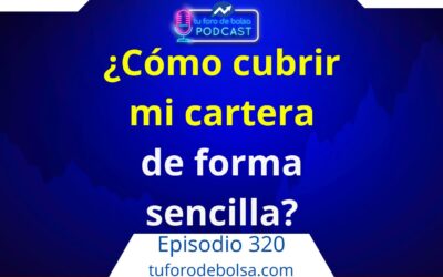 320.- ¿Cómo cubrir mi cartera de forma sencilla?