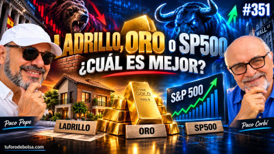vivienda, oro o S&P 500