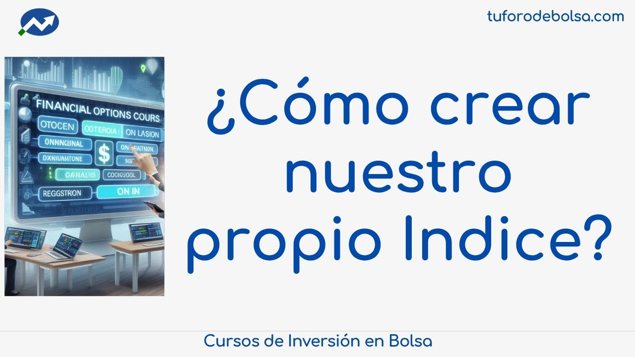 Cómo crear un Índice de bolsa