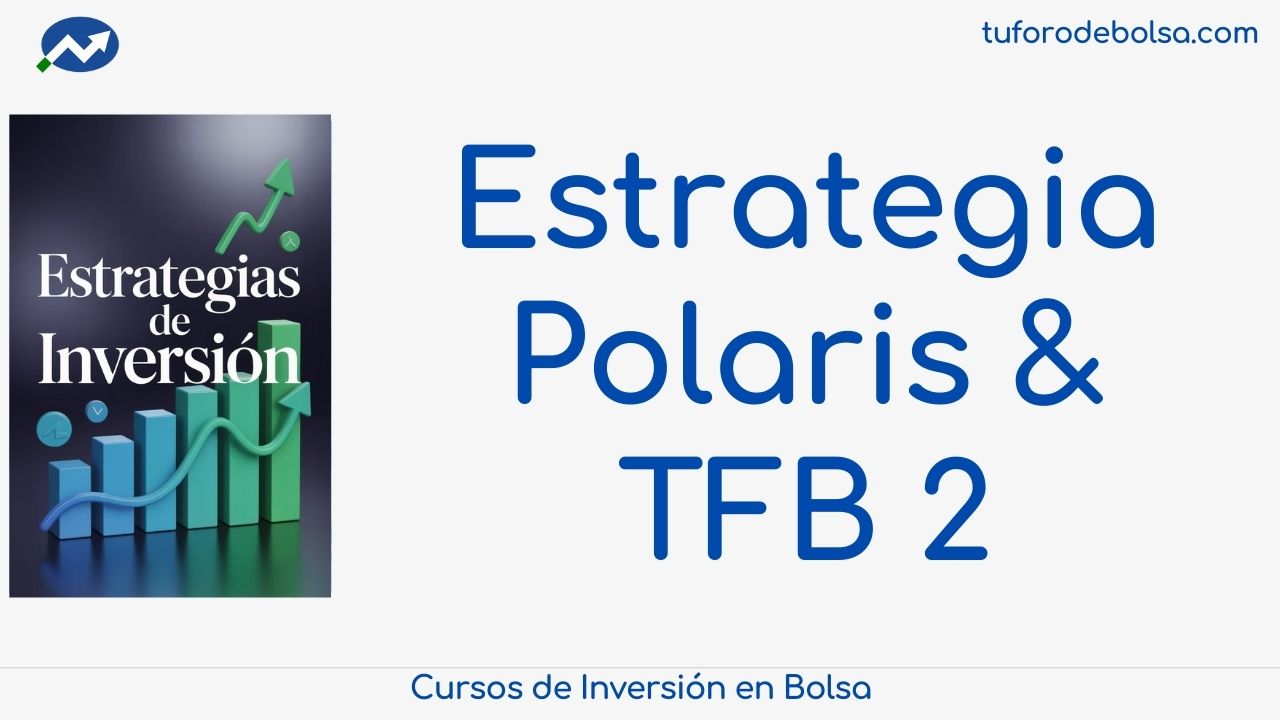 que es una Estrategia de inversion en bolsa