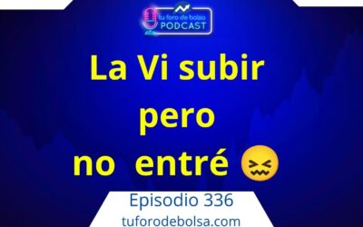 336.- La vi subir… pero no entré.