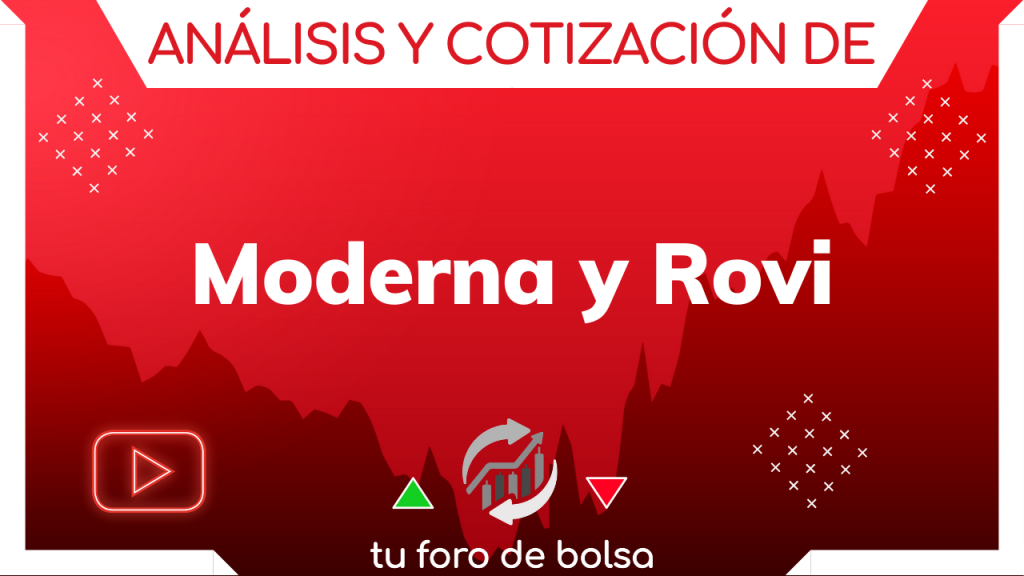 ▶️ ¿Es momento invertir en ROVI o Monerna? ? ¿Es momento de comprar? ✅ ¿Es el momento de esperar? ?? ¿Vendo mis acciones? ??♂️ Análisis Tecnico y Análisis fundamental de ROVI y Moderna. ?