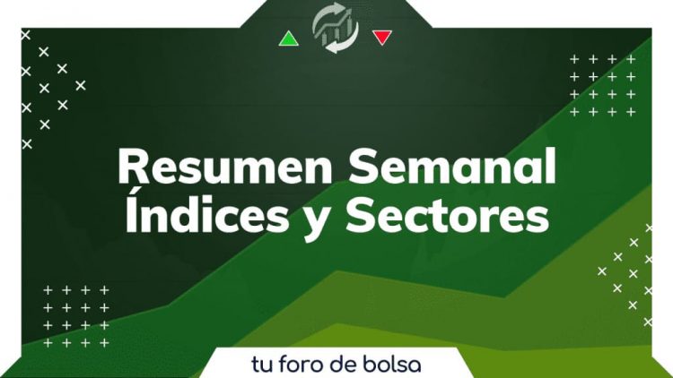 Resumen semanal indices y sectores