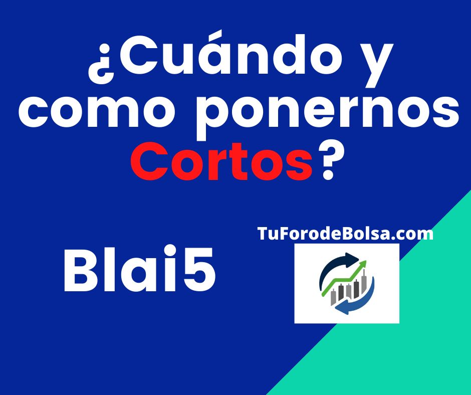 Cómo ponernos cortos en bolsa