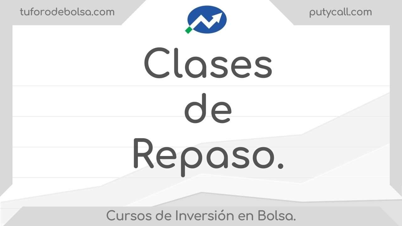 Cursos de bolsa: clases de repaso