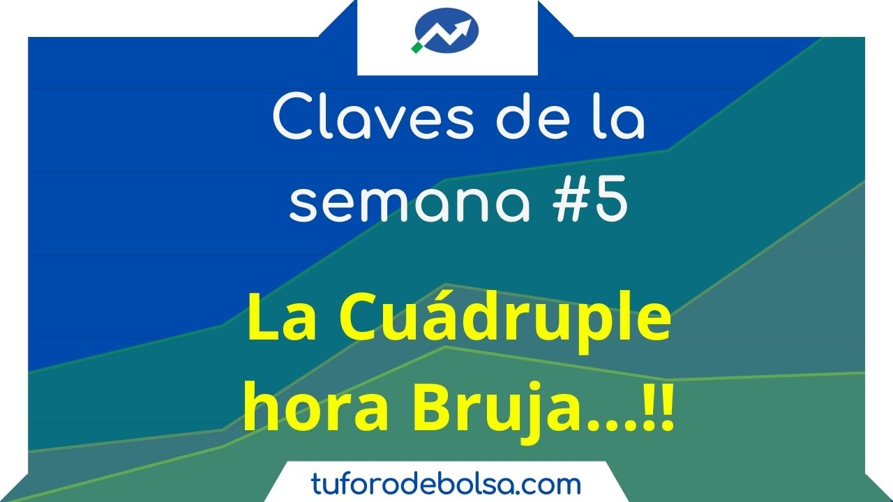 5# Las claves de la semana: La cuádruple hora bruja