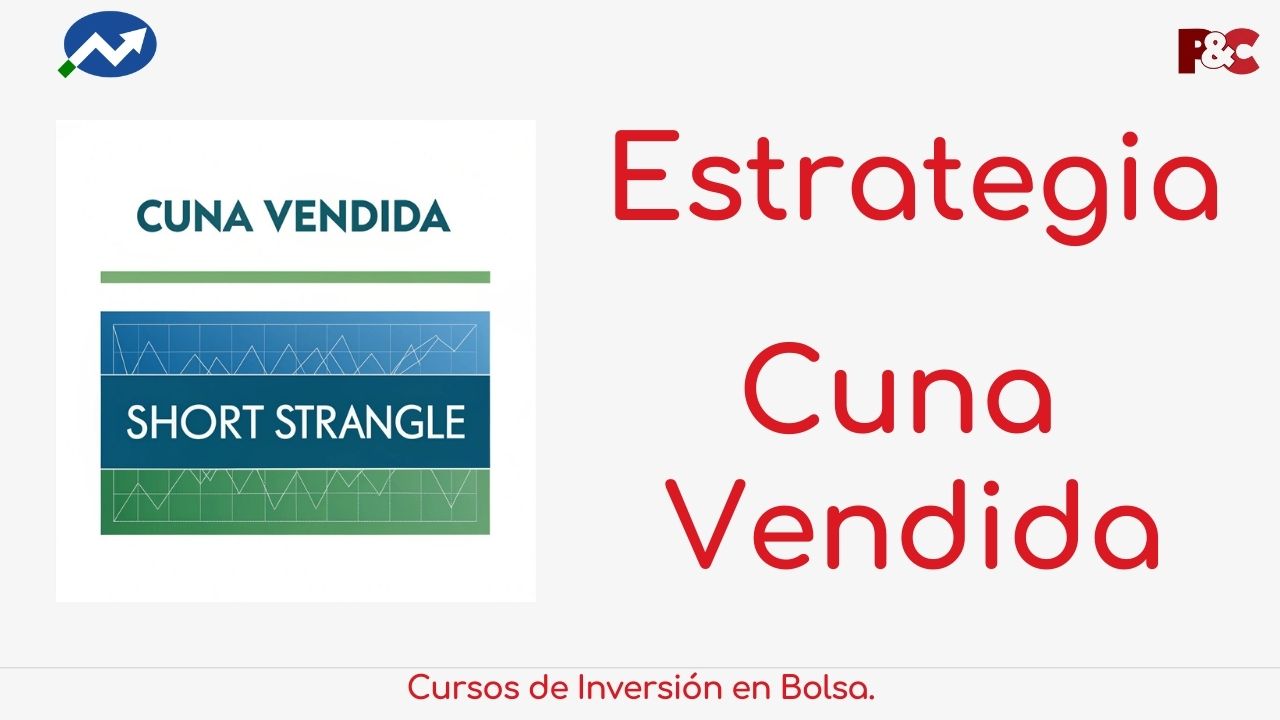 cuna vendida en opciones financieras