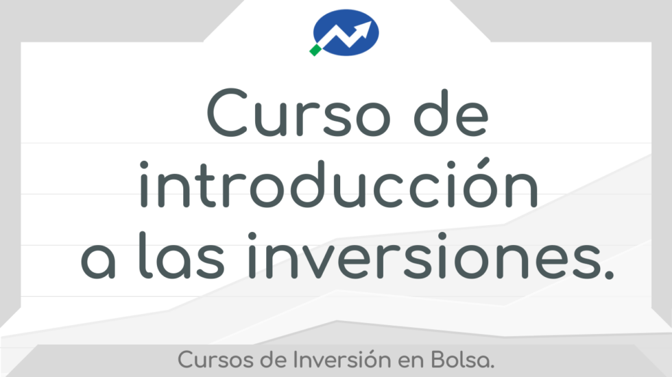 Cursos De Inversión En Bolsa 2024 - Tu Foro De Bolsa