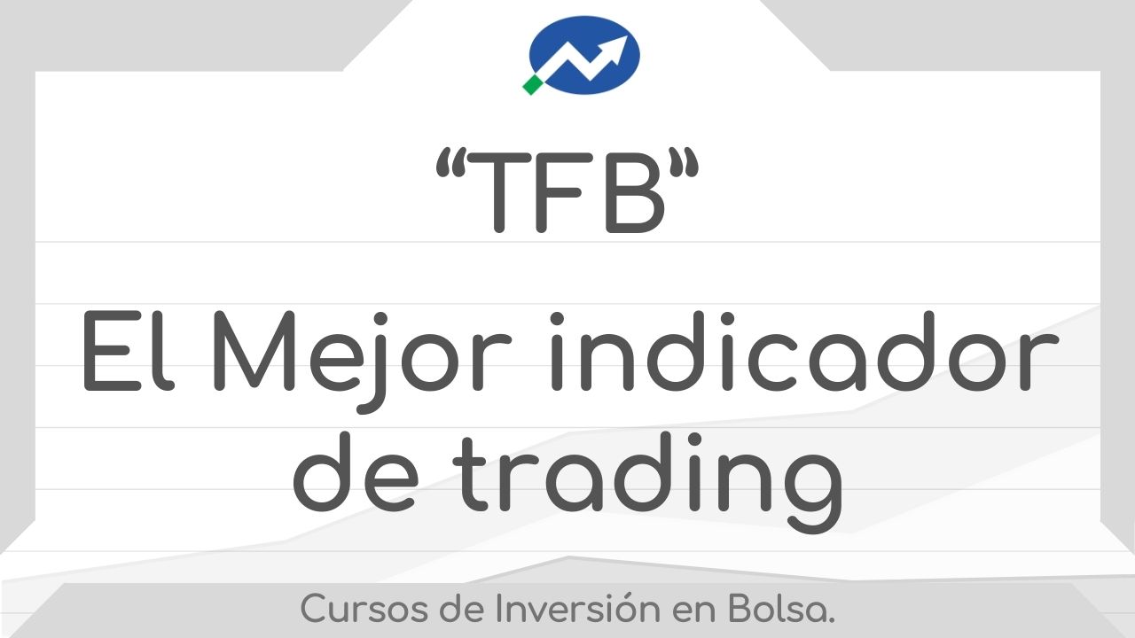 el mejor indicador de trading