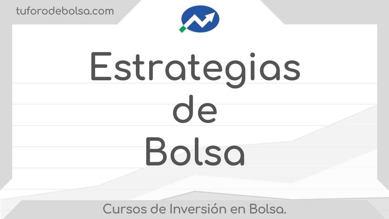 estrategias de bolsa