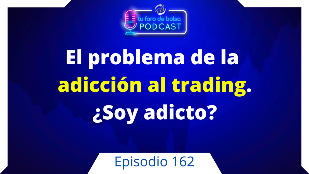 la adicción al trading