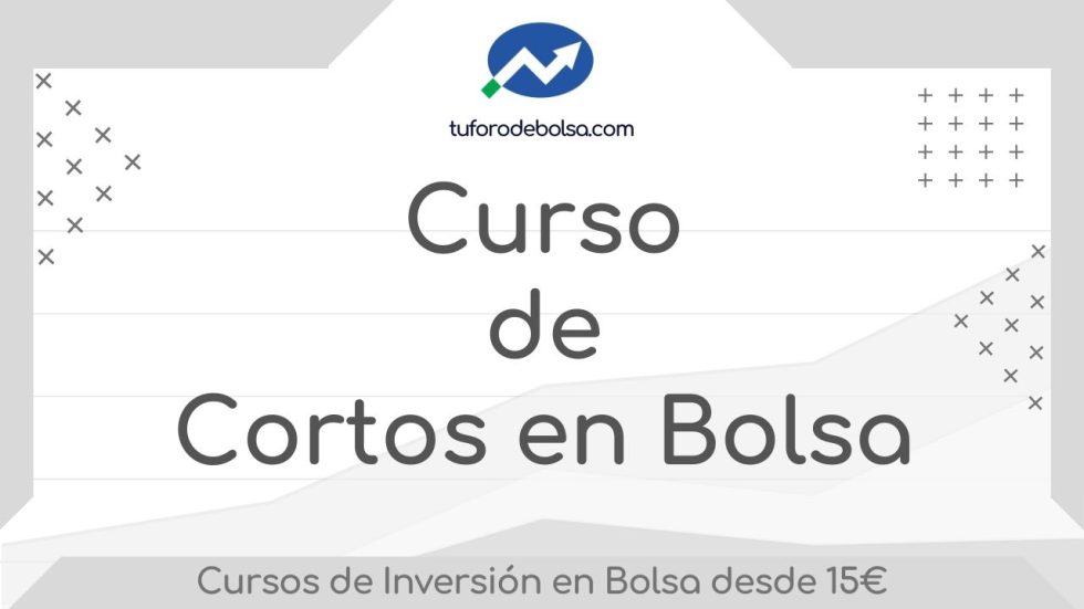 curso de cortos en bolsa