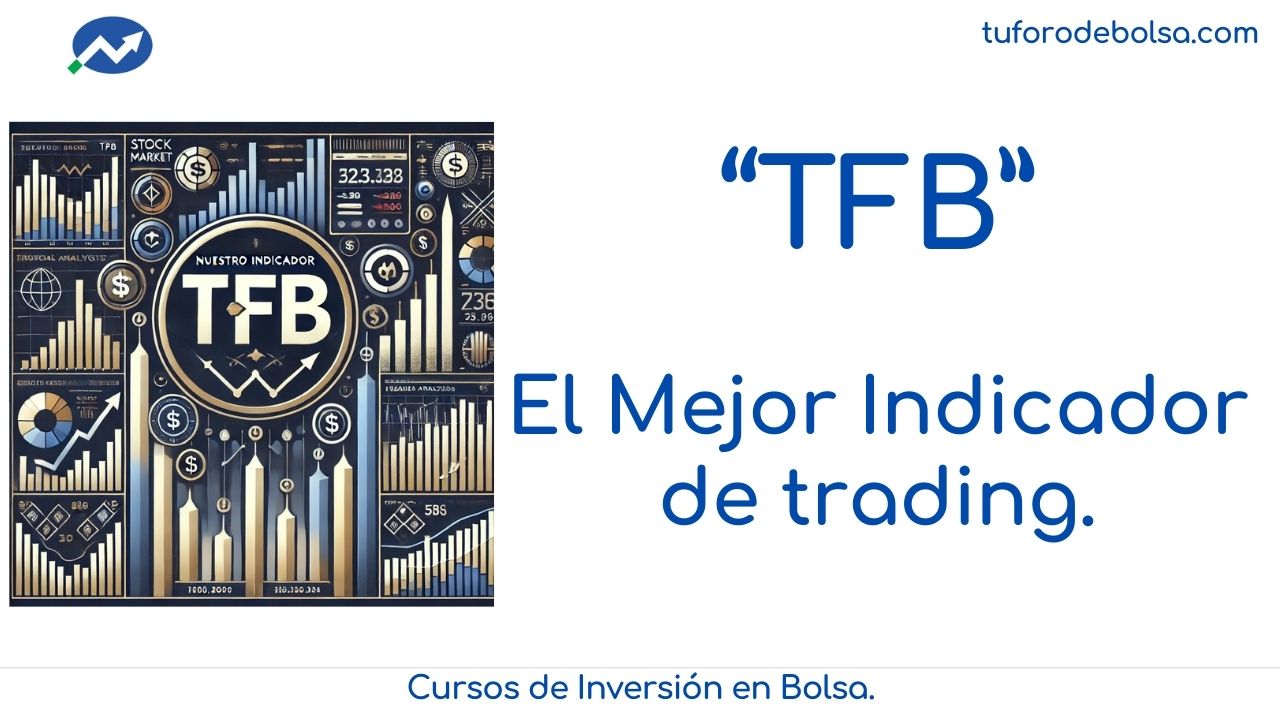 cual es el mejor indicador de trading