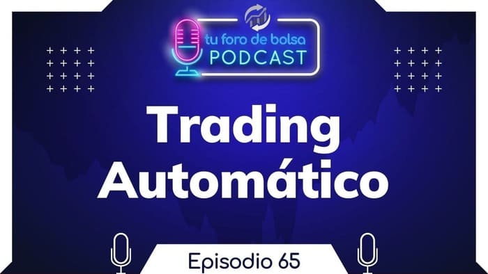 65. Dos Opiniones de Trading Automático.